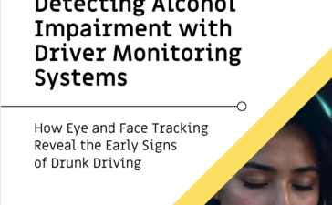 Ebook cover: Detecting Alcohol Impairment with Driver Monitoring Systems – Smart Eye explains how eye and face tracking detect early signs of drunk driving and support new safety standards.